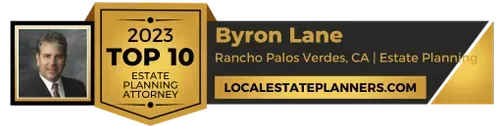 Byron Lane Top Estate Planning Attorney